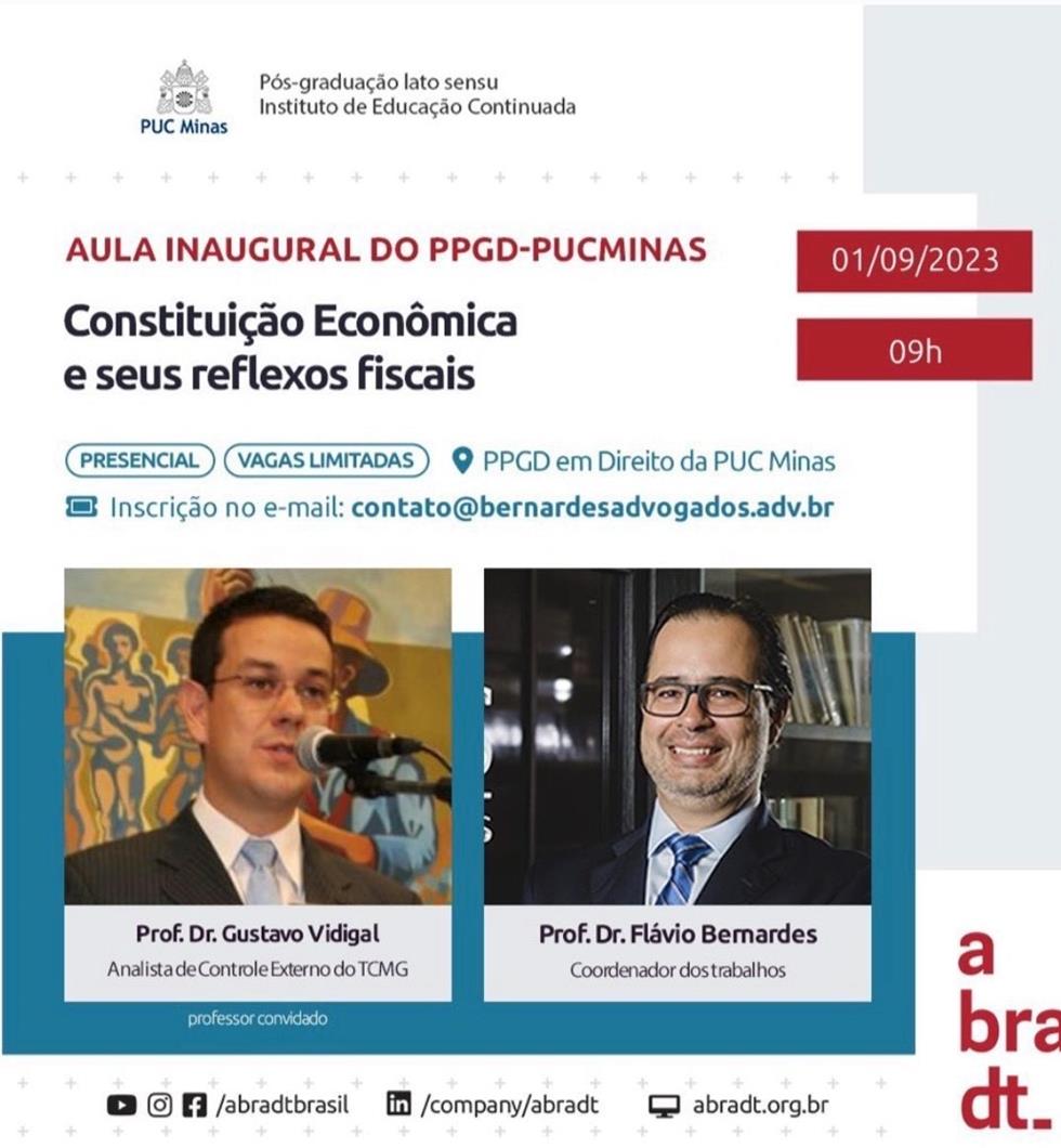 Flávio Bernardes, sócio fundador da Bernardes & Advogados Associados, participou da Aula Inaugural do PPGD da PUC Minas
