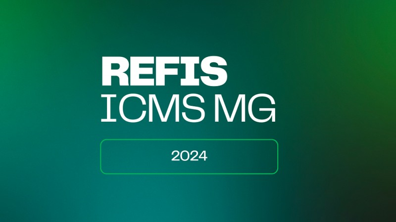 Regularização de débitos do ICMS: Refis ICMS MG 2024
